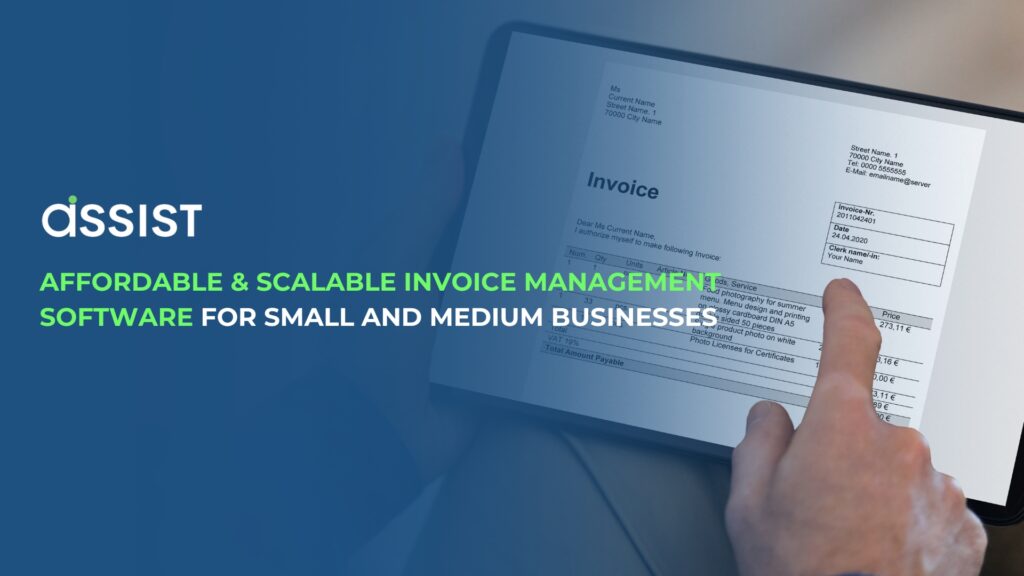 Affordable and Scalable Invoice Management Software for Small and Medium Businesses Affordable and Scalable Invoice Management Software for Small and Medium Businesses