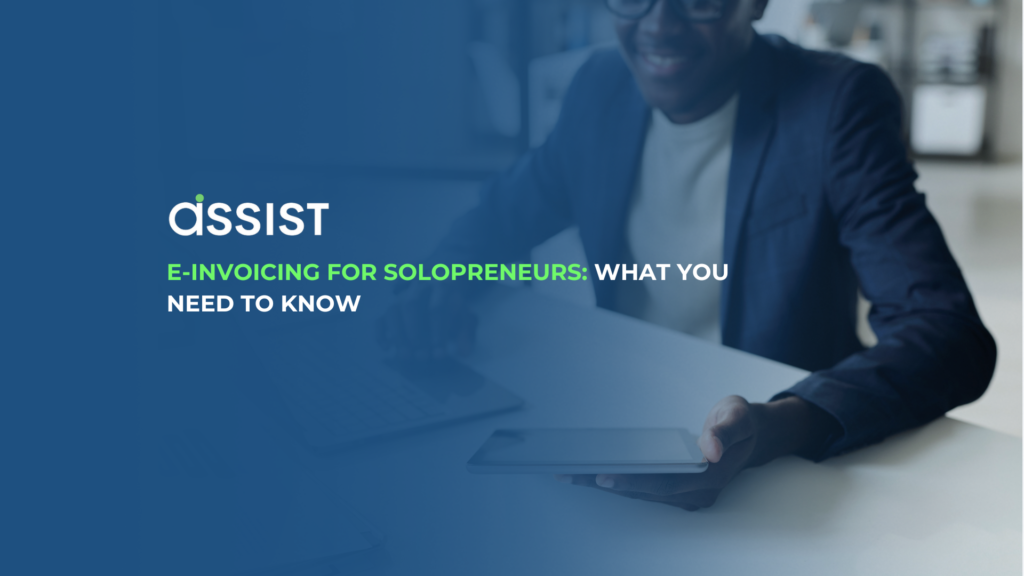 E-Invoicing for Solopreneurs: What You Need to Know E-Invoicing for Solopreneurs: What You Need to Know