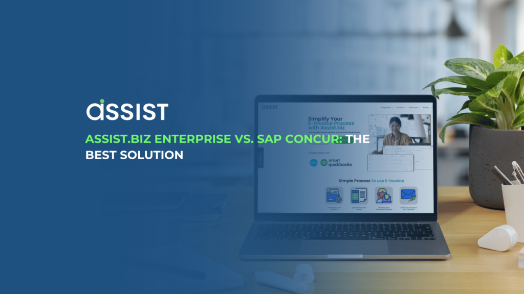 ASSIST.biz Enterprise vs. SAP Concur: The Best Solution ASSIST.biz Enterprise vs. SAP Concur: The Best Solution