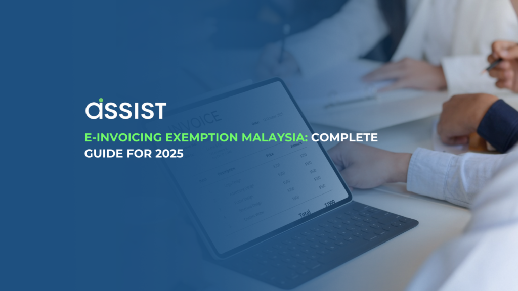 E-Invoicing Exemption Malaysia: Complete Guide for 2025 E-Invoicing Exemption Malaysia: Complete Guide for 2025