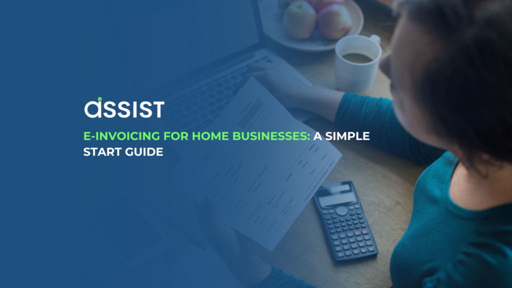 E-Invoicing for Home Businesses: A Simple Start Guide E-Invoicing for Home Businesses: A Simple Start Guide