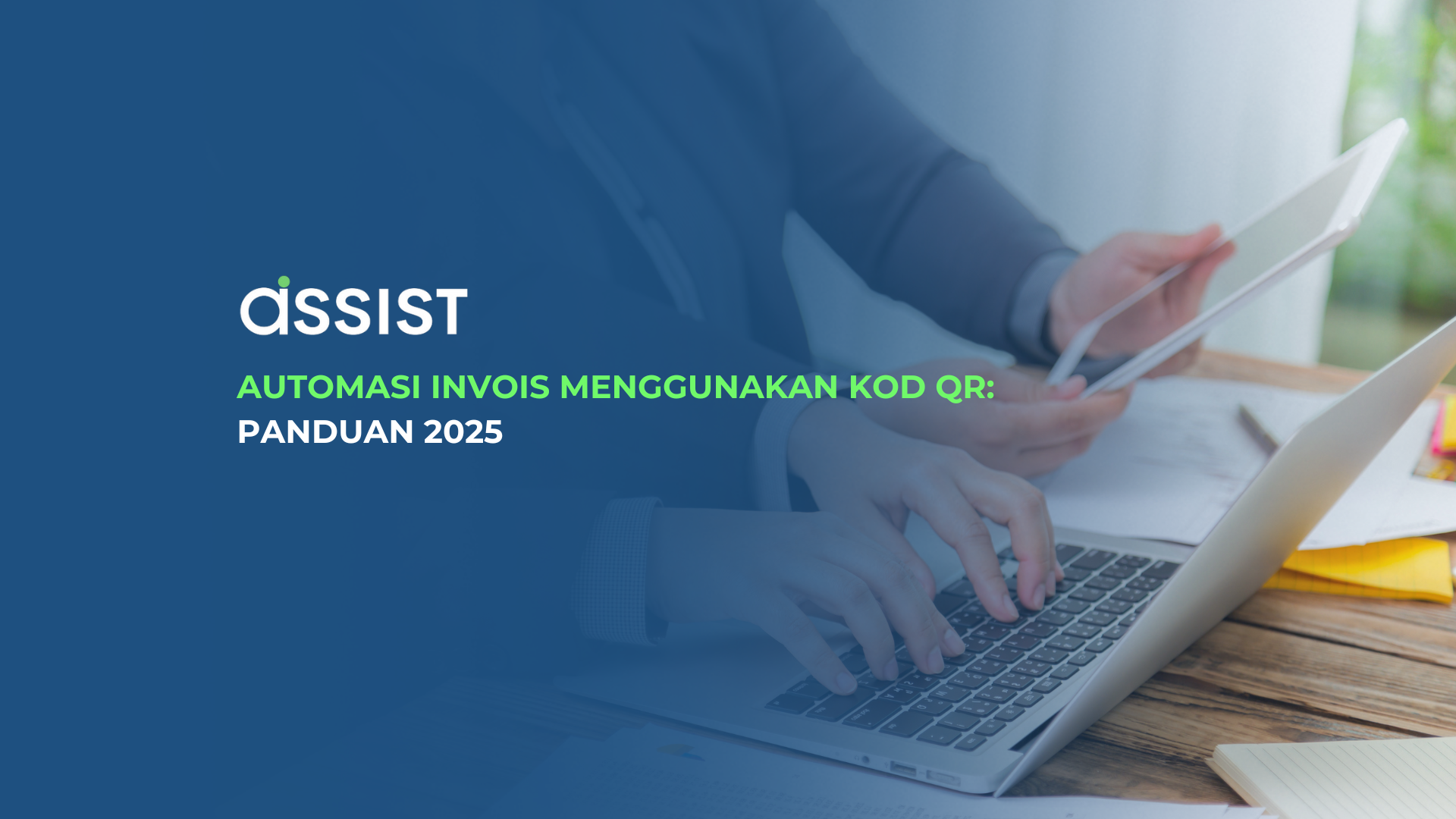 Automasi Invois Menggunakan Kod QR: Panduan 2025