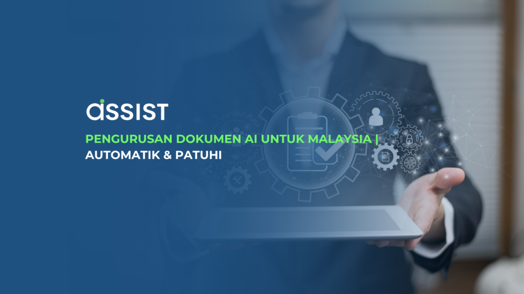 engurusan Dokumen AI untuk Malaysia | Automatik & Patuhi engurusan Dokumen AI untuk Malaysia | Automatik & Patuhi