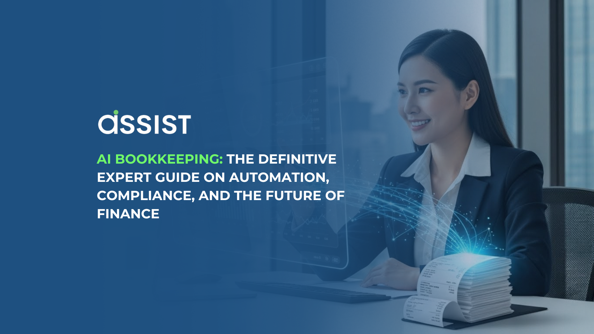 AI Bookkeeping: The Definitive Expert Guide on Automation, Compliance, and the Future of Finance