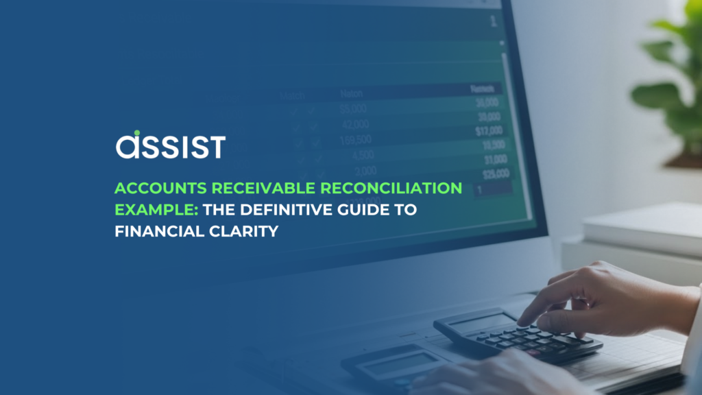 Accounts Receivable Reconciliation Example The Definitive Guide to Financial Clarity