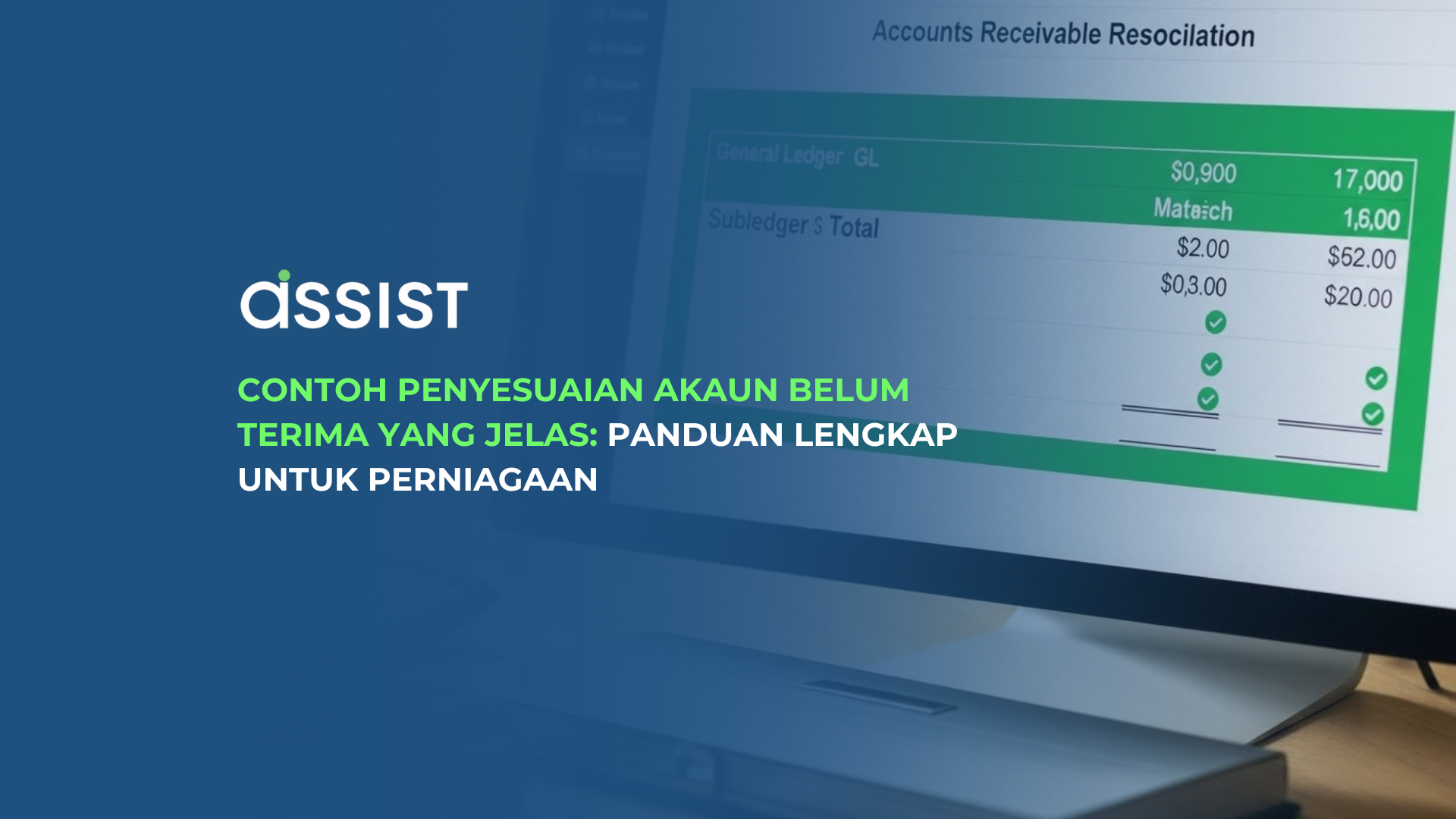 Contoh Penyesuaian Akaun Belum Terima Yang Jelas Panduan Lengkap untuk Perniagaan