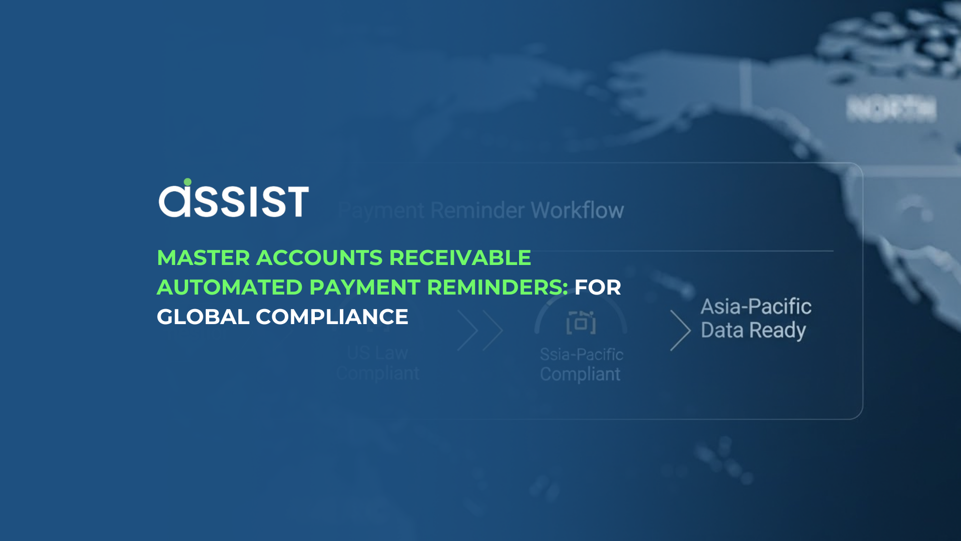 Master Accounts Receivable Automated Payment Reminders for Global Compliance
