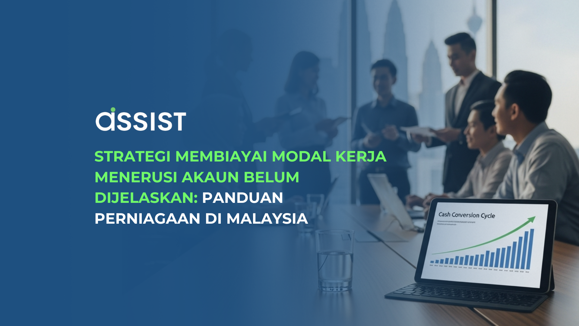 Strategi Membiayai Modal Kerja Menerusi Akaun Belum Dijelaskan Panduan Perniagaan di Malaysia