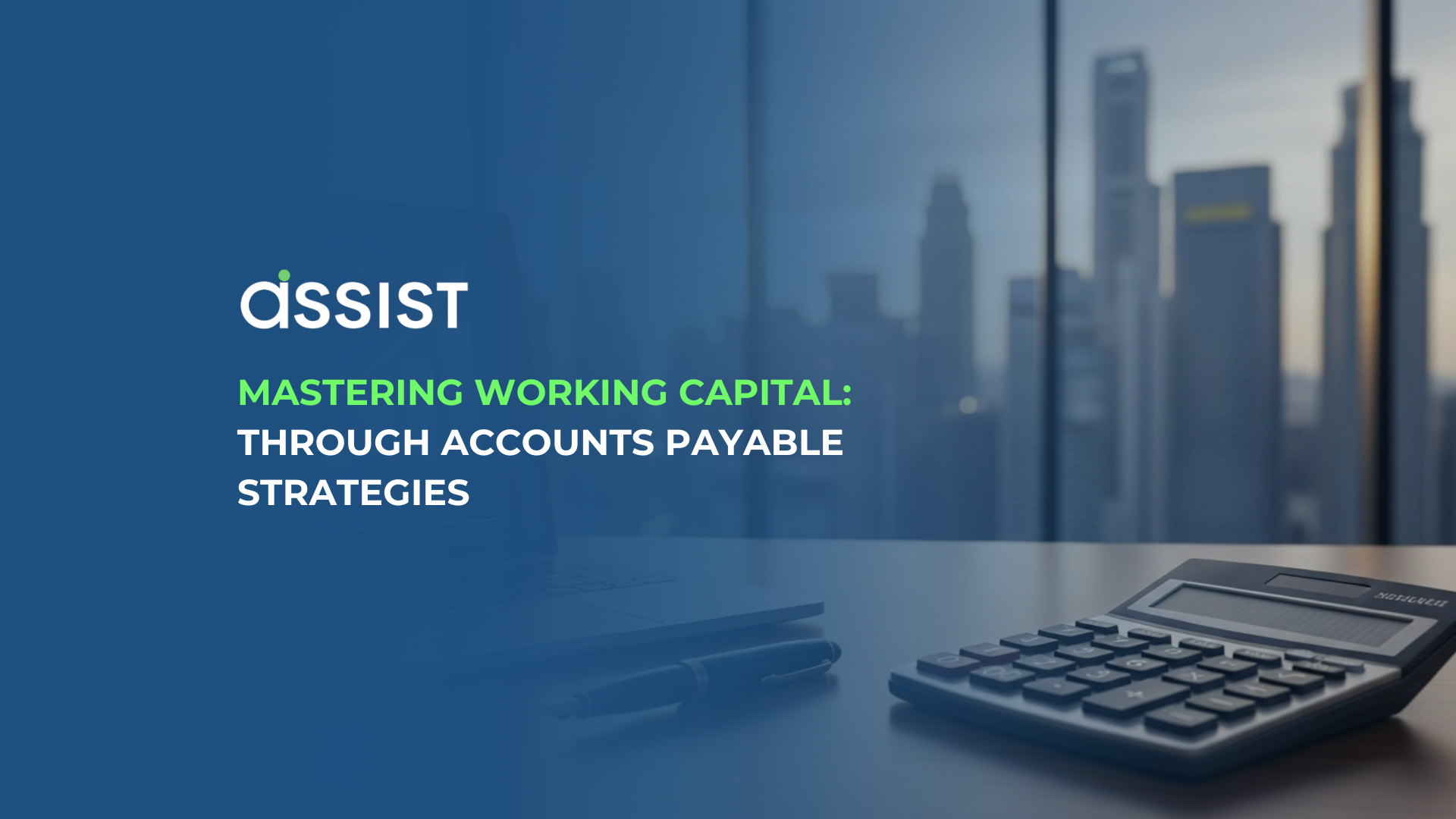 how would you finance working capital through accounts payable