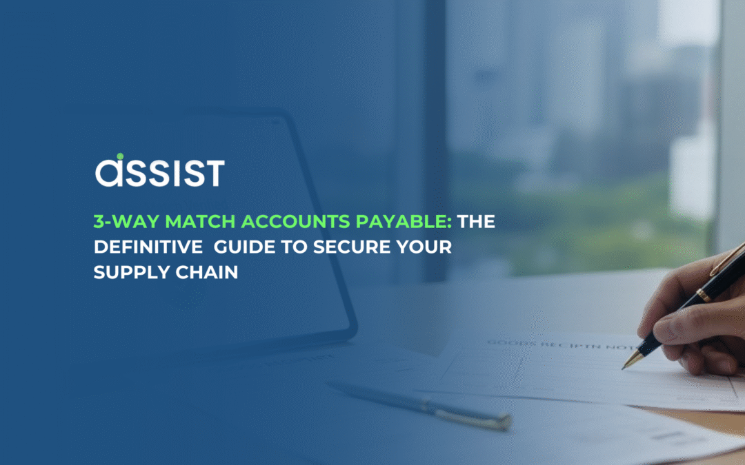 3-Way Match Accounts Payable: The Definitive  Guide to Secure Your Supply Chain