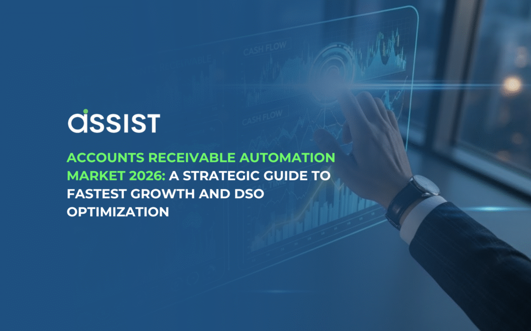 AR Automation Market 2026: Strategic Guide to Growth and DSO Optimization