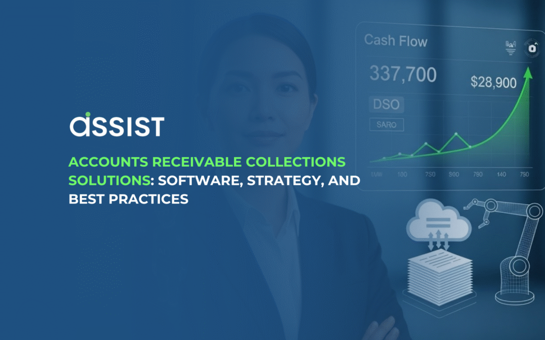 Accounts Receivable Collections Solutions: Software, Strategy, and Best Practices