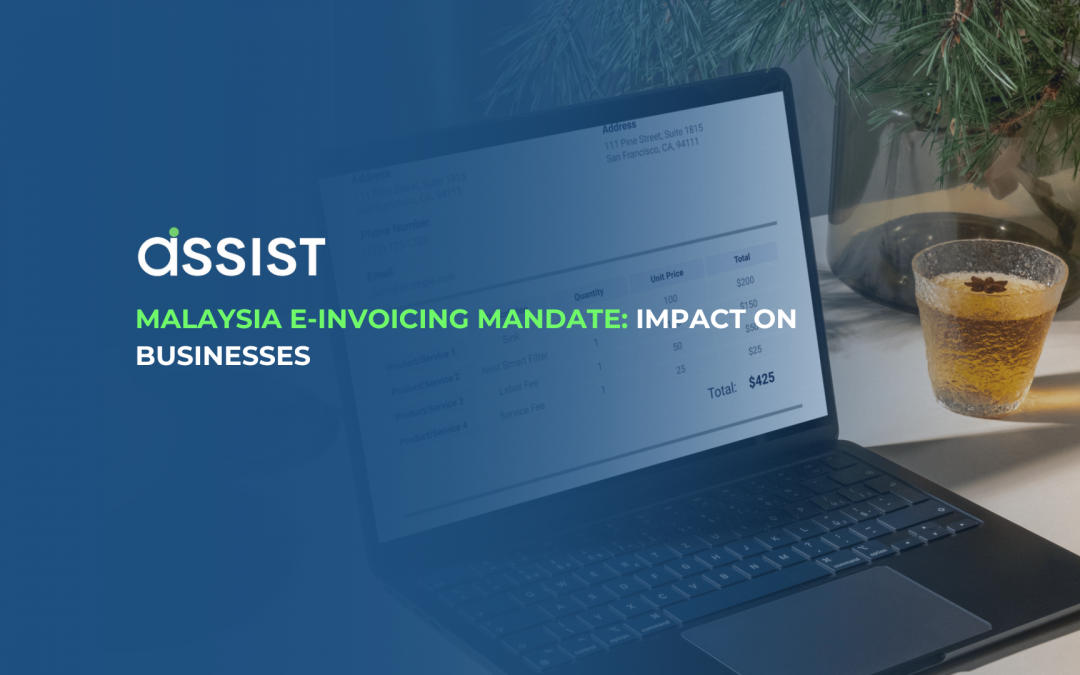 Assist logo, 'Malaysia E-Invoicing Mandate: Impact on Businesses' text, and laptop showing an invoice on a desk.