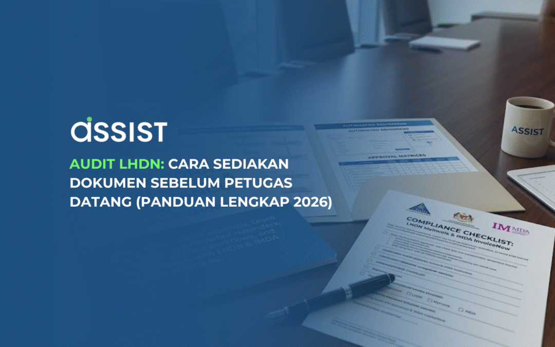Audit LHDN: Cara Sediakan Dokumen Sebelum Petugas Datang (Panduan Lengkap 2026)