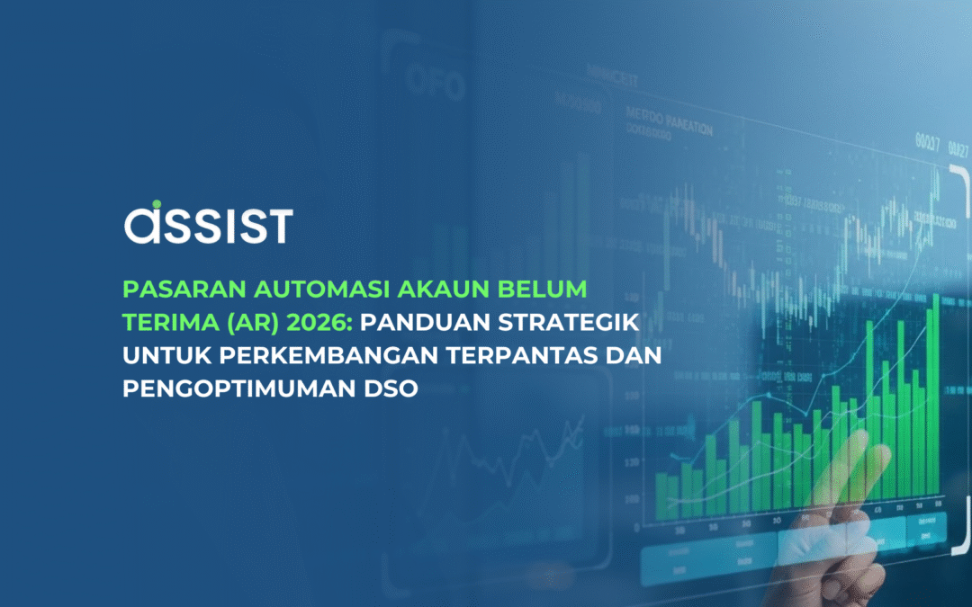 Pasaran Automasi Akaun Belum Terima (AR) 2026: Panduan Strategik untuk Perkembangan Terpantas dan Pengoptimuman DSO